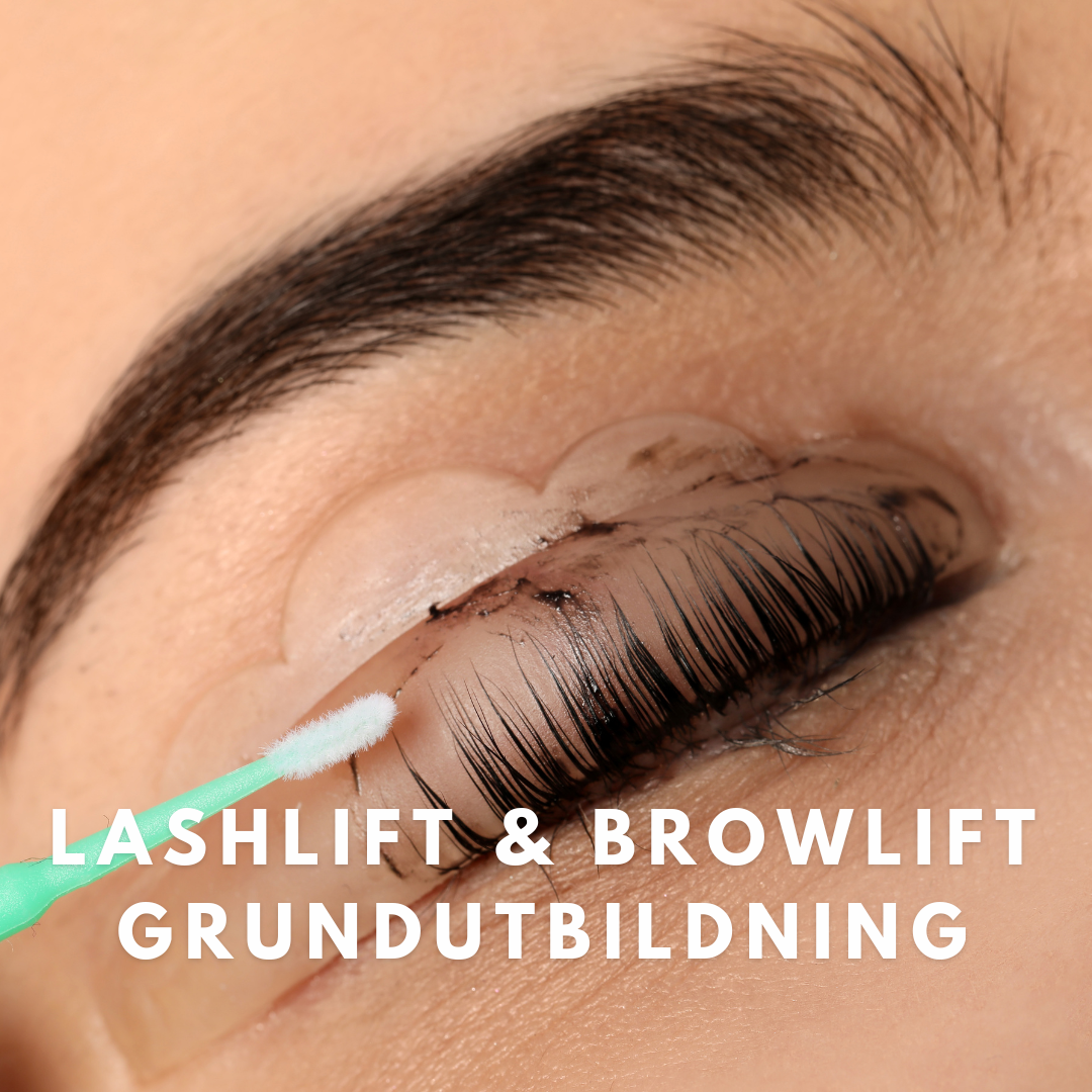 LASHLIFT & BROWLIFT GRUNDUTBILDNING