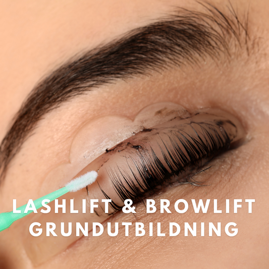LASHLIFT & BROWLIFT GRUNDUTBILDNING
